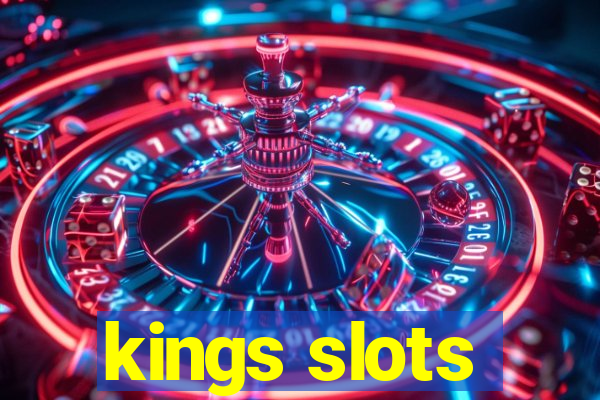 kings slots